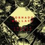 Tornado Wallace: Lonely Planet (180g), LP