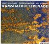 Larry Goldings, Peter Bernstein & Bill Stewart: Ramshackle Serenade, CD