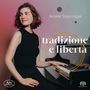 Aniele Steininger - Tradizione e Liberta, SACD