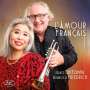 Reinhold Friedrich & Eriko Takezawa - L'Amour Francais, CD