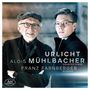 : Alois Mühlbacher - Urlicht, CD
