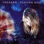 Isgaard: Playing God, CD