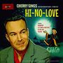 Cherry Casino & The Gamblers: Hi-No-Love, CD, CD
