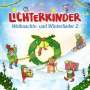 Lichterkinder: Weihnachts- und Winterlieder 2, CD