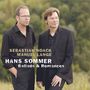 Hans Sommer: Lieder für Bariton & Klavier, CD