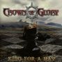 Crown Of Glory: King For A Day, CD