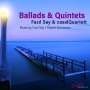 Fazil Say (geb. 1970): Balladen op.12 Nr.1-3 für Klavierquintett, CD