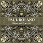 Paul Roland: Bitter And Twisted, CD