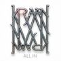 Text: "ALL IN". Ein künstlerisch gestaltetes metallisches Logo mit dem Wort "KRAAN"., LP
