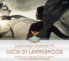 Gaetano Donizetti: Lucia di Lammermoor, 2 CDs