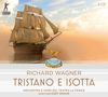 Richard Wagner: Tristan und Isolde, CD,CD,CD