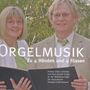 Andrea Ulrike Schneller & Hans-Rudolf Krüger - Orgelmusik zu 4 Händen und 4 Füssen, CD, CD