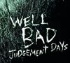 WellBad (Daniel Welbat): Judgement Days, CD, CD