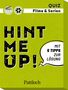 Hint me Up! Filme & Serien, Spiele