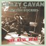 "CRAZY CAVAN 'N' THE RHYTHM ROCKERS" und "THE REAL DEAL". Musiker auf der Bühne mit Mikrofon in dynamischer Pose., LP