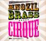 Mnozil Brass: Cirque, CD