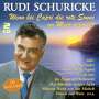 Rudi Schuricke: Wenn bei Capri die rote Sonne im Meer versinkt, 2 CDs