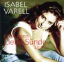 Isabel Varell: Kann denn Liebe Sünde sein?, CD