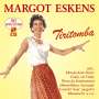 Margot Eskens: Tiritomba: 50 große Erfolge, 2 CDs
