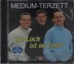 Medium Terzett: Ein Loch ist im Eimer: 32 große Erfolge, 2 CDs