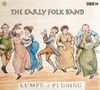 The Early Folk Band - Lumps of Pudding, CD