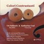 Ute Schleich & Katharina Uzal - Colori Contrastanti, CD