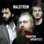 Malstrom: Phantom Architect, CD, CD