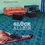 Fürchtegott Zack: Glück Allein, Single 7", Single 7"