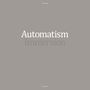 Automatism: Immersion, CD, CD