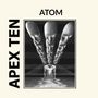 Text: "APEX TEN", "ATOM". Illustration von mehreren schwebenden, gesichtslosen Köpfen über einem Körper in sich verjüngender Perspektive., CD