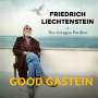 Friedrich Liechtenstein: Good Gastein, CD