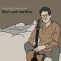 Henning Siekmann: Don't Push The River, CD, CD
