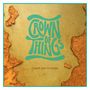 Crown Of Things: I Want You To Know, CD, CD