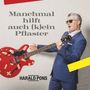 "Manchmal hilft auch (k)ein Pflaster." Ein Mann in blauem Anzug hält eine rot beklebte Gitarre, er wirkt überrascht., CD