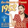 Nostalgie: Les Chansons De L'Annee 1952, CD,CD