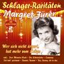 Margret Fürer: Wer sich nicht ärgert, hat mehr vom Leben (Schlager-Raritäten), 2 CDs