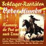 Peter Hinnen: Rosemarie, die Post geht ab nach Texas (Schlager-Raritäten), CD, CD