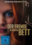 Der Fremde in unserem Bett, DVD