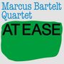 Marcus Bartelt: At Ease (180g), LP, LP