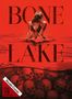 Mercedes Bryce Morgan: Bone Lake (Ultra HD Blu-ray & Blu-ray im Mediabook), UHD,BR