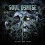 Soul Demise: Against The Abyss, LP