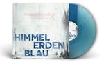 Fortuna Ehrenfeld: Himmelerdenblau (feat. Romy Hausmann) (180g) (Himmelblaues Vinyl), LP