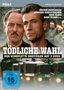 **Tödliche Wahl**  
DER KOMPLETTE DREITEILER AUF 2 DVDS  
Porträts zweier Männer; unten Polizeifahrzeuge; FSK 16-Logo links., 2 DVDs