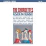 The Chordettes: Never On Sunday +15, CD