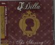 J Dilla: The Shining (The 15th Anniversary Edition), CD