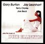 Gary Burton, Jay Leonhart, Joe Beck & Terry Clarke: Play The Music Of Duke Ellington, CD, CD