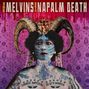 "The Melvins with Napalm Death" oben; darunter Illustration: Frau mit Hörnern und Tätowierungen, psychedelischer Hintergrund., CD