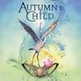 Autumn's Child: Autumn's Child, CD, CD