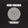 Head Machine: Orgasm (SHM-CD) (Papersleeve), CD