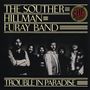 The Souther-Hillman-Furay Band: Trouble In Paradise, CD